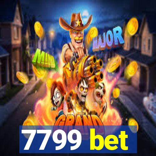 7799 bet